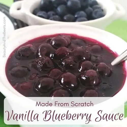 Scratch Vanilla Blueberry Sauce Beauty and the Beets instagram