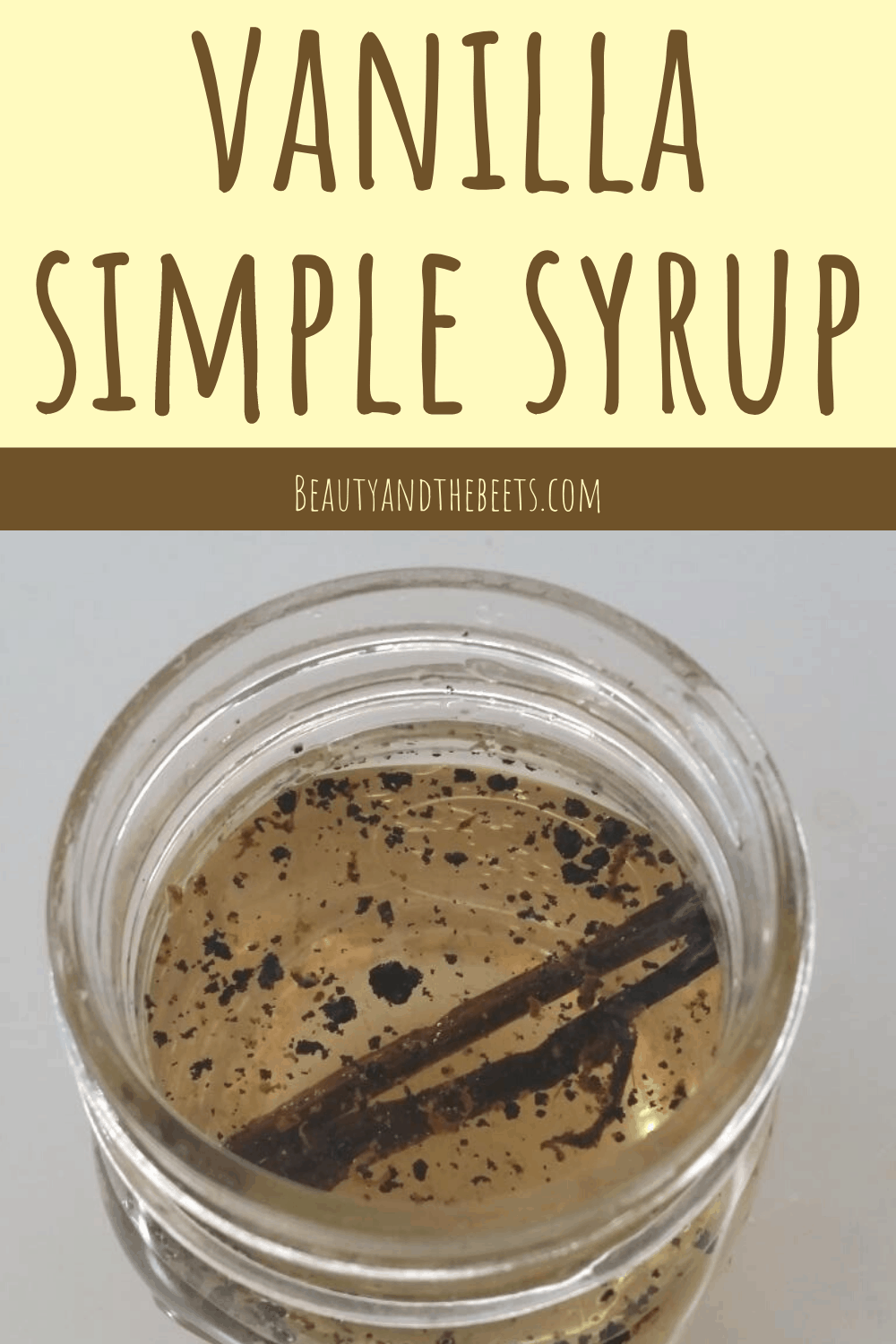 Vanilla Bean Simple Syrup Beauty and the Beets