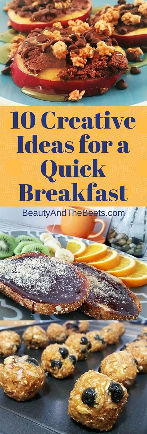 10 CreativeIdeas for a Quick Breakfast instagram Beauty and the Beets