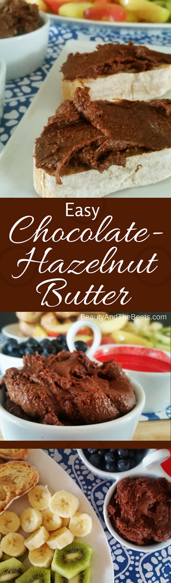 Easy Chocolate Hazelnut Butter by Beauty and the Beets