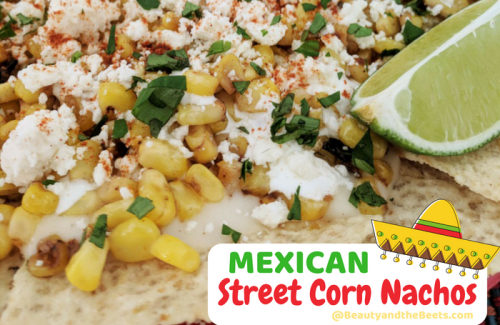 Mexican Street Corn Nachos recipe