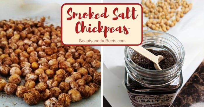 Smoked Salt Chickpeas Beauty and the Beets roasted